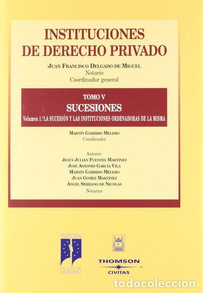 Libros: Instituciones de Derecho Privado. Tomo V. Sucesiones- 9788447021567