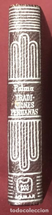 Libros: LAS MEJORES TRADICIONES PERUANAS - Palma, Ricardo