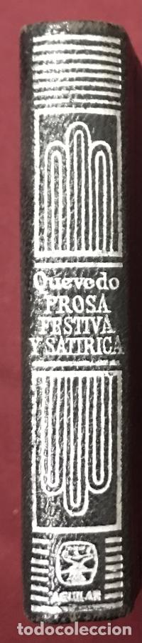 Libros: Prosa festiva y sat&iacute;rica - Quevedo , Francisco