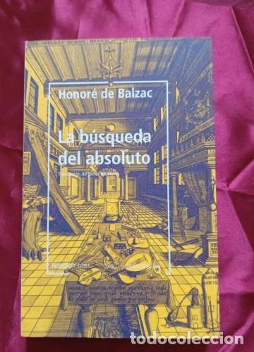 Libros: La b&uacute;squeda del absoluto - Balzac, Honore De