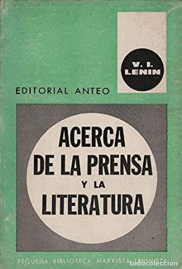 B&uuml;cher: Acerca De La Prensa y La Literatura - Lenin, V. I.