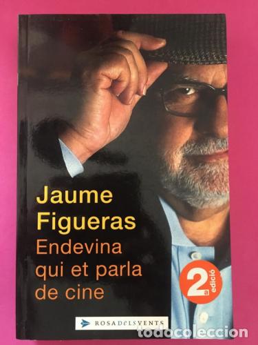 Libri di seconda mano: Endevina qui et parla de cine - Figueras, Jaume