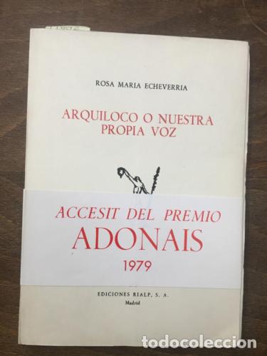 Libri di seconda mano: Arquiloco o nuestra propia voz - Echevarr&iacute;a, Rosa Mar&iacute;a