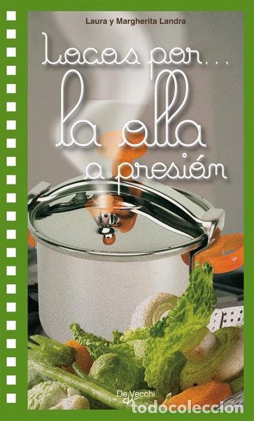Livros em segunda m&atilde;o: Locos por... la olla a presi&oacute;n- 9788431540333