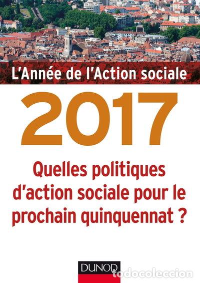 Libros: L'ann&eacute;e de l'action sociale 2017- 9782100758579