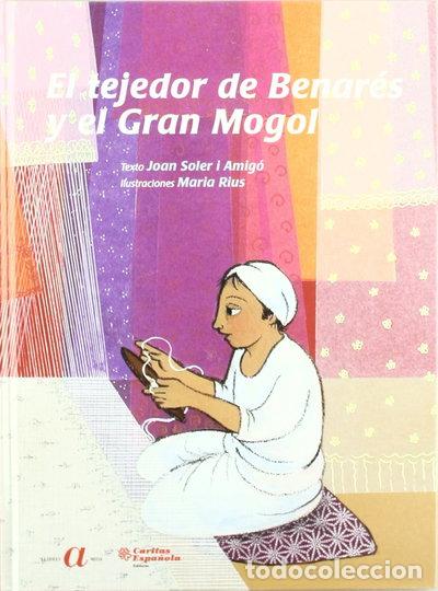 Livres: El tejedor de Benar&eacute;s y el Gran Mogol- 9788484403371