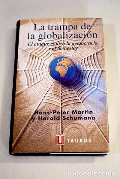 Livres: La trampa de la globalizaci&oacute;n- 9788430602742