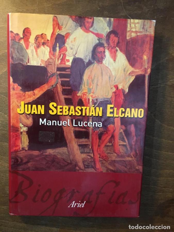 Livros em segunda m&atilde;o: Juan Sebasti&aacute;n Elcano - Lucena, Manuel