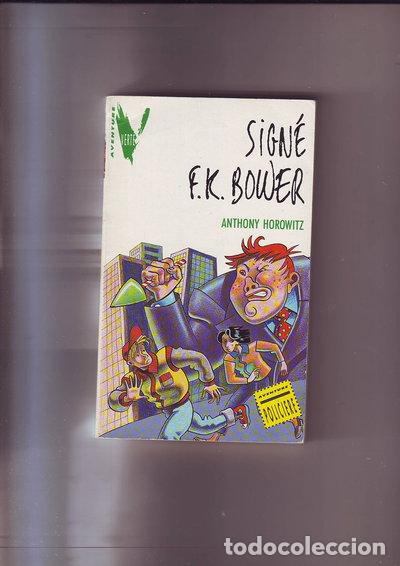 Livros em segunda m&atilde;o: Sign&eacute; F. K. Bower- 9782010161315