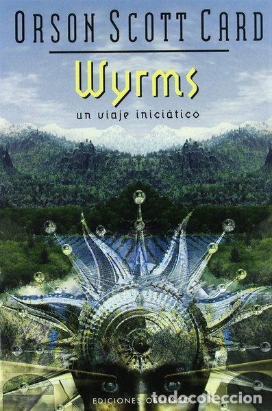 Libros: Wyrms, un viaje inici&aacute;tico- 9788497772266