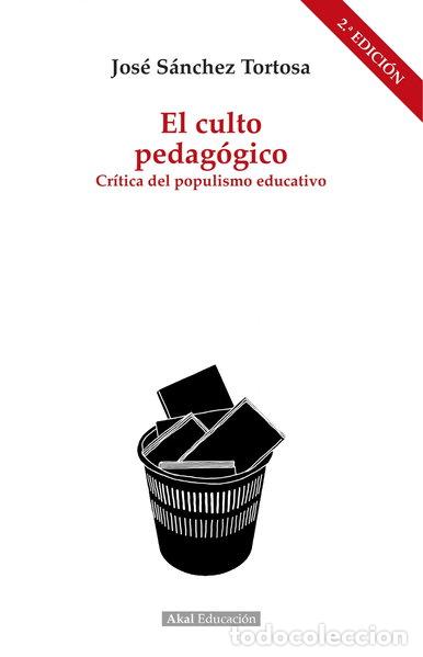 Libros: El culto pedag&oacute;gico- 9788446046783