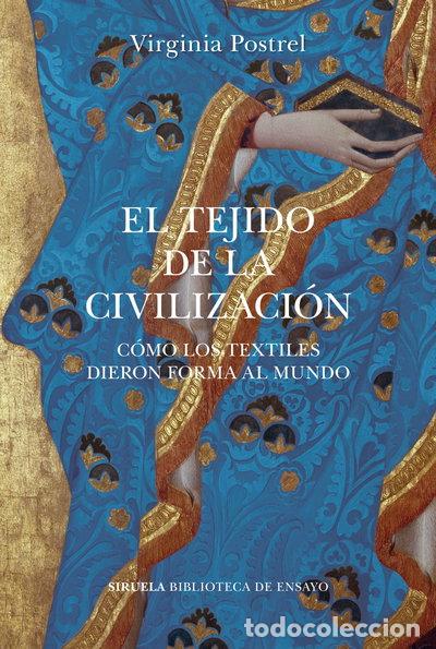 Libros: El tejido de la civilizaci&oacute;n- 9788418859113