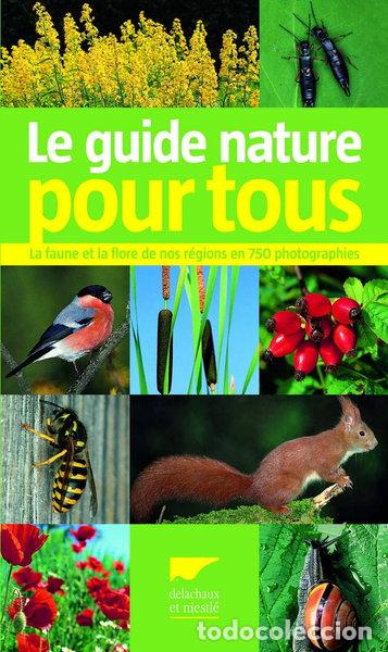 Libros: Le guide nature pour tous- 9782603014349