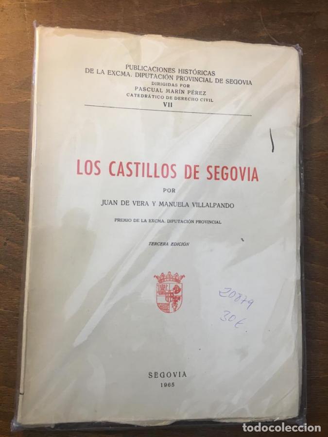 Libros: Los Castillos de Segovia - Vera, Juan de y Villalpando, Manuela