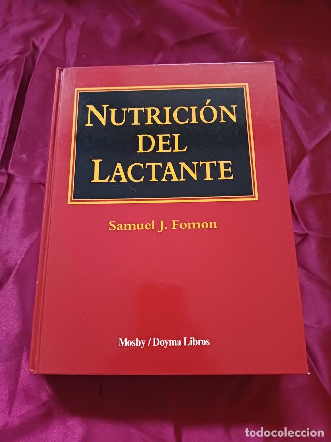Libros: Nutrici&oacute;n del lactante - Fom&oacute;n, Samuel J.