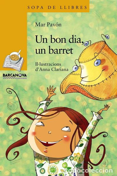 Libros: Un bon dia, un barret- 9788448930301