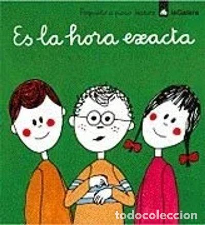 Libros: Es la hora exacta- 9788424606688