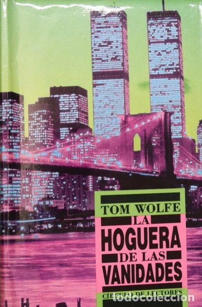 Libri di seconda mano: La hoguera de las vanidades- 9788422627135