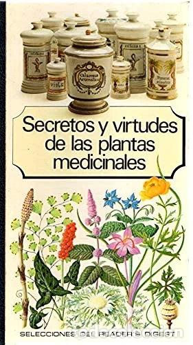 Libros: Secretos y virtudes de las plantas medicinales- 9788471422422