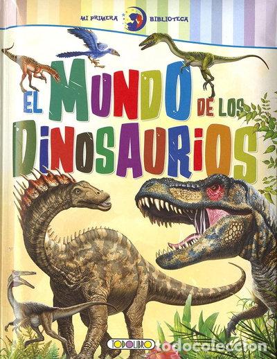 Libri di seconda mano: El Mundo de los Dinosaurios- 9788417695385