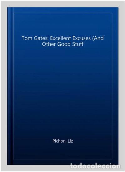 Livros em segunda m&atilde;o: Tom Gates: Excellent Excuses (And Other Good Stuff)- 9781407193441
