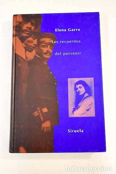 Libros: Los recuerdos del porvenir- 9788478441822