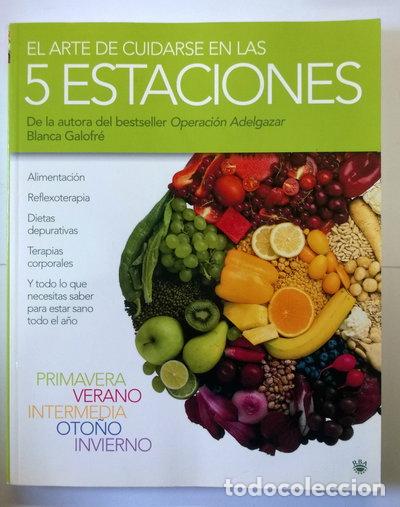 Libros: El arte de cuidarse en las 5 estaciones- 9788478711284