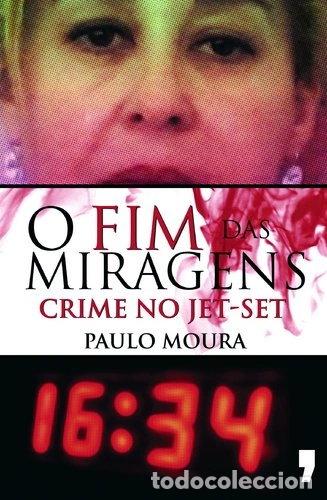 Libros: O fim das miragens- 9789722036375