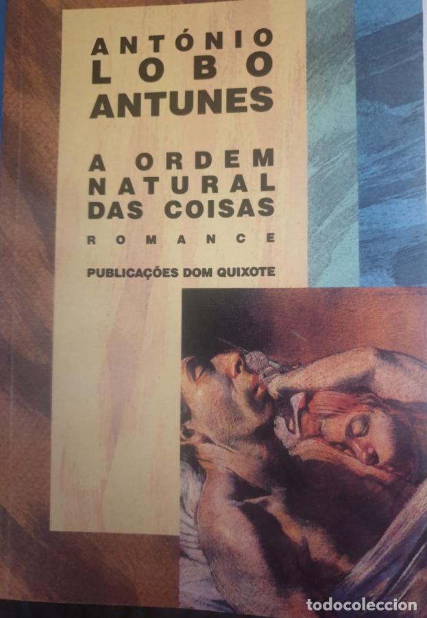 B&uuml;cher: A ordem natural das coisas. Romance - Ant&oacute;nio Lobo Antunes