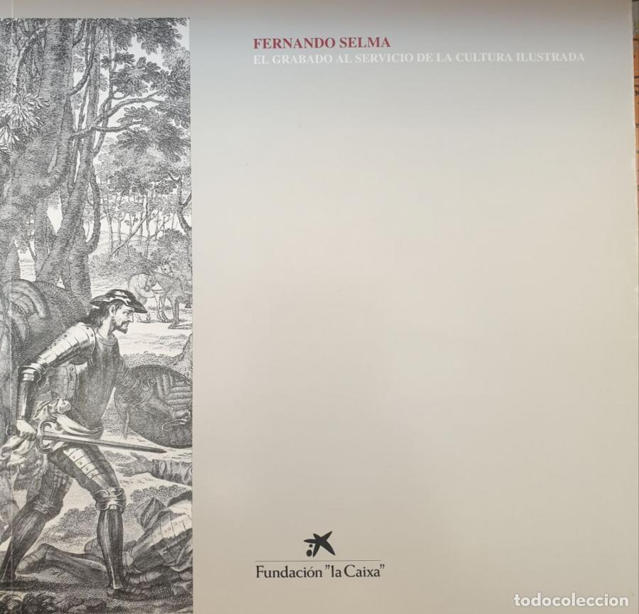 Libri di seconda mano: EL GRABADO AL SERVICIO DE LA CULTURA ILUSTRADA - FERNANDO SELMA