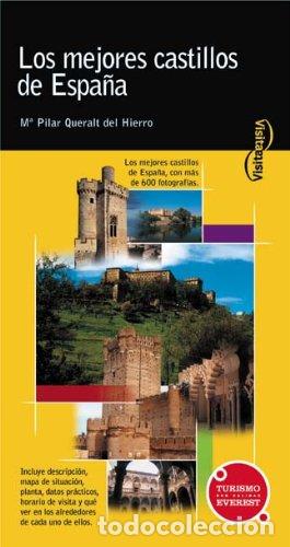 Libros: Los mejores castillos de Espa&ntilde;a - Queralt del Hierro, Mar&iacute;a del Pilar