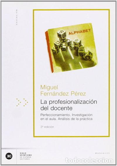 B&uuml;cher: La profesionalizaci&oacute;n del docente- 9788432308727