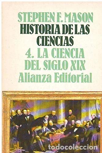 Libros: Historia de las ciencias, 4. La ciencia del siglo XIX- 9788420601557