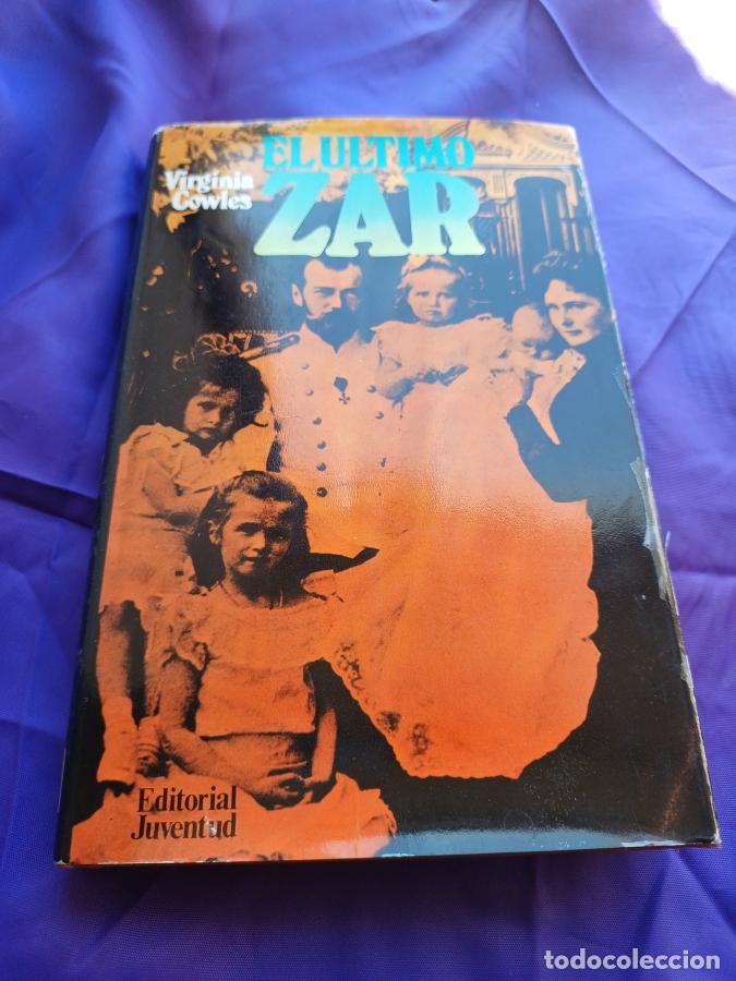 books: El &uacute;ltimo zar - Cowles, Virginia