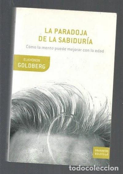 Libros: La paradoja de la sabidur&iacute;a- 9788484329473