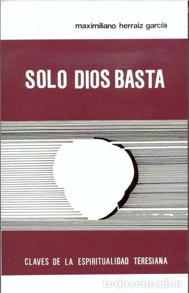 Libros: Solo Dios basta- 9788470681318