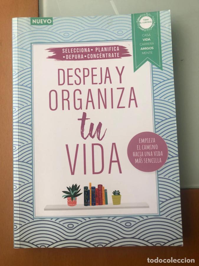 Libros: Despeja y organiza tu vida. -
