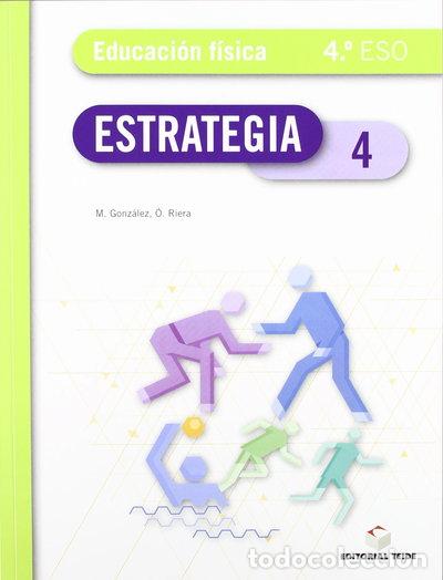 books: Estrategia. Educaci&oacute;n f&iacute;sica 4&ordm; ESO- 9788430788958