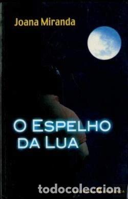 books: O Espelho da Lua- 9789722329446