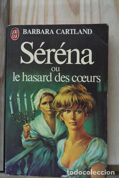 Libri di seconda mano: S&eacute;r&eacute;na ou le hasard des coeurs- 9782277210870