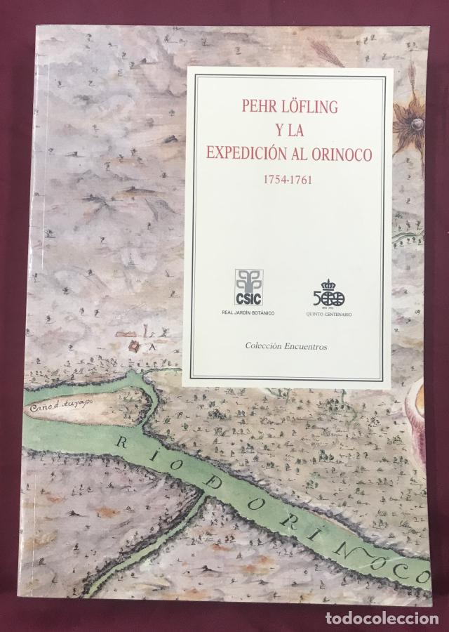 Libros: Pehr L&ouml;fling y la expedici&oacute;n al Orinoco, 1754-1761 - vv.aa.