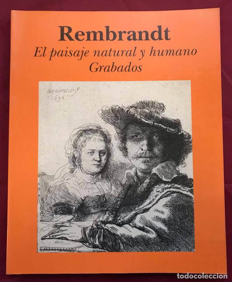 books: Rembrandt. El paisaje natural y humano. Grabados - Bolten, Jaap y Henriette Bolten-Rempt