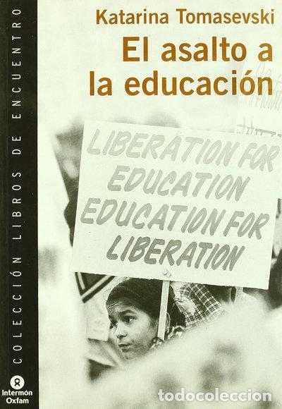 books: El asalto a la educaci&oacute;n- 9788484522492