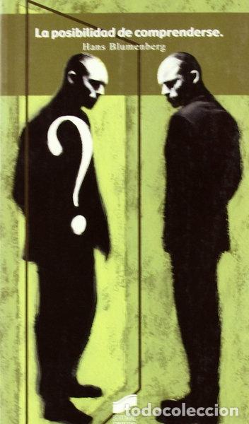 Libros: La posibilidad de comprenderse- 9788477389583