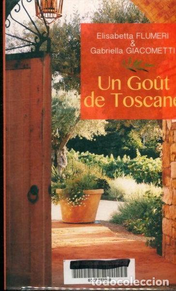 Libros: Un go&ucirc;t de Toscane- 9782298118377