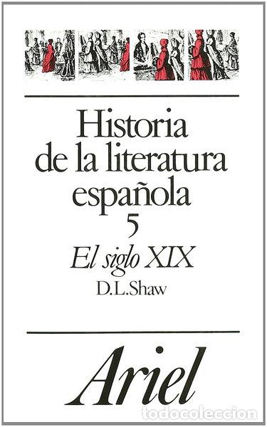 B&uuml;cher: Historia de la literatura espa&ntilde;ola, 5. El siglo XIX- 9788434483569