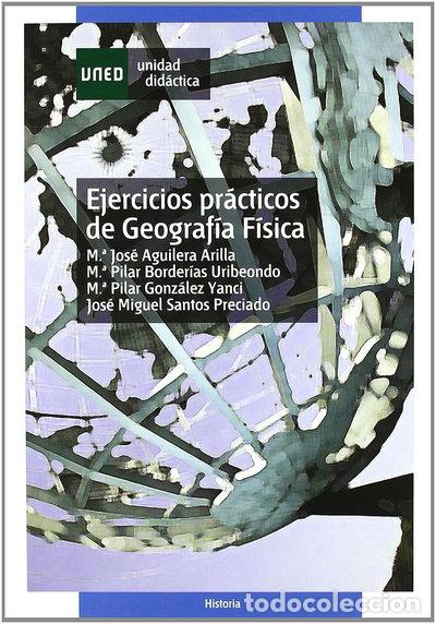 B&uuml;cher: Ejercicios pr&aacute;cticos de geograf&iacute;a f&iacute;sica- 9788436225624