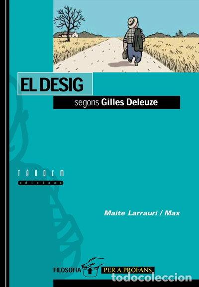 Libros: El desig segons Gilles Deleuze- 9788481312508
