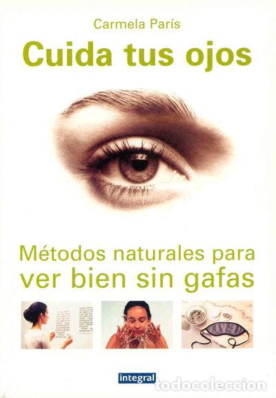 Libros: Cuida tus ojos- 9788479010249