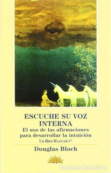 Libros: Escuche Su Voz Interna- 9788487598326
